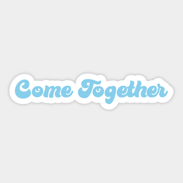 Come Together, blue Sticker by Perezzzoso